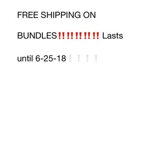 Free shipping on Bundles!! Item no lower than $10